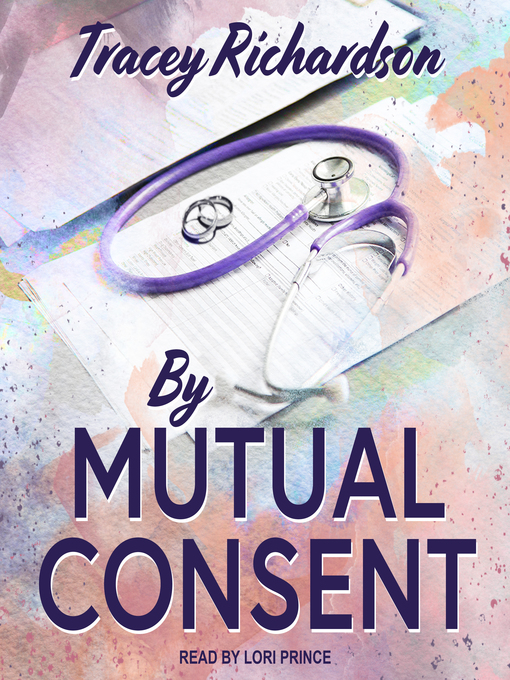 Title details for By Mutual Consent by Tracey Richardson - Wait list